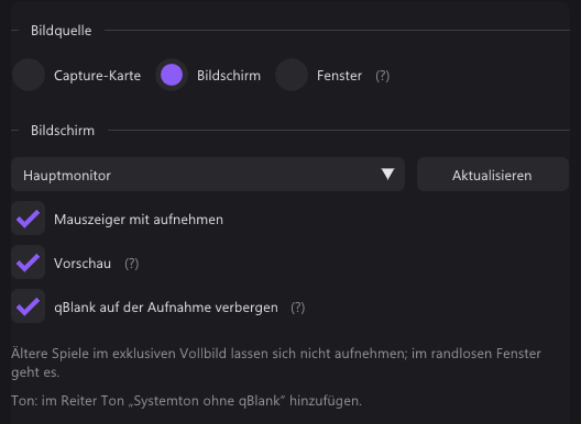 Der Reiter Quelle mit Bildschirm als Bildquelle: der Hauptmonitor gewählt, Mauszeiger, Vorschau und qBlank auf der Aufnahme verbergen eingeschaltet, dazu die Hinweise zum exklusiven Vollbild und zum Ton